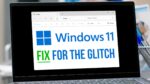 Have Windows 11 24H2? Here’s the Fix for That Annoying File Explorer Bug!