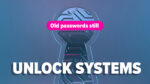 What If An Old Password Could Unlock Your Business For An Attacker?
