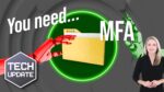Old Passwords Weaken Your Security – Use MFA