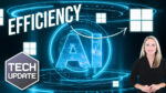 New Efficiency Updates Make Windows Faster and Productive