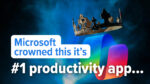 Microsoft Says This is Your Number 1 App. But is it Really?