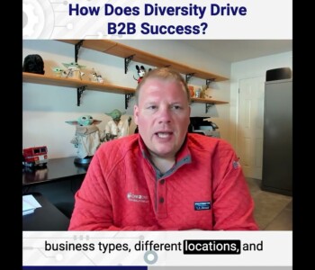 B2B Diversity Produces Opportunity & Growth